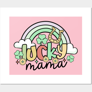 Lucky Mama Rainbow Shamrock St Pattrick's Day Irish Pride Posters and Art